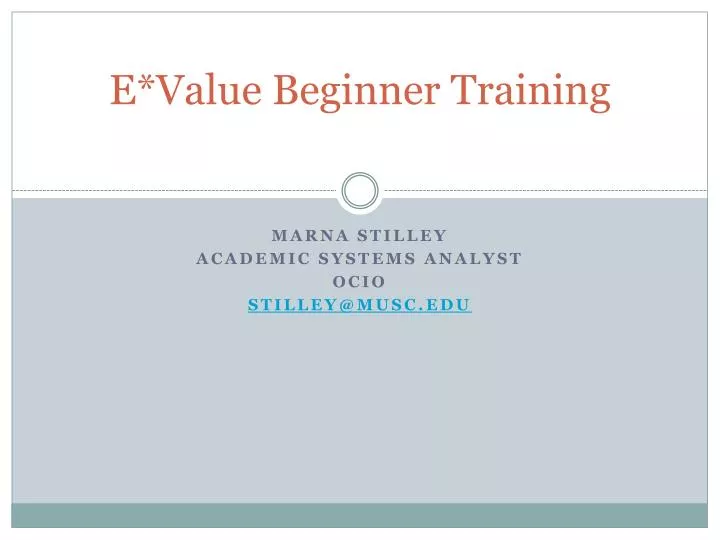 e value beginner training