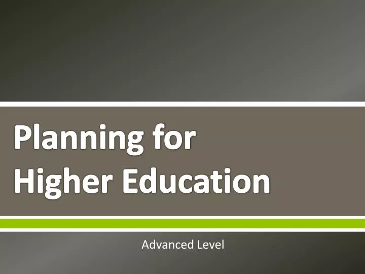 planning for higher education
