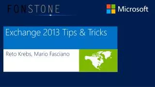 Exchange 2013 Tips &amp; Tricks