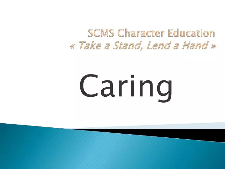 scms character education take a stand lend a hand