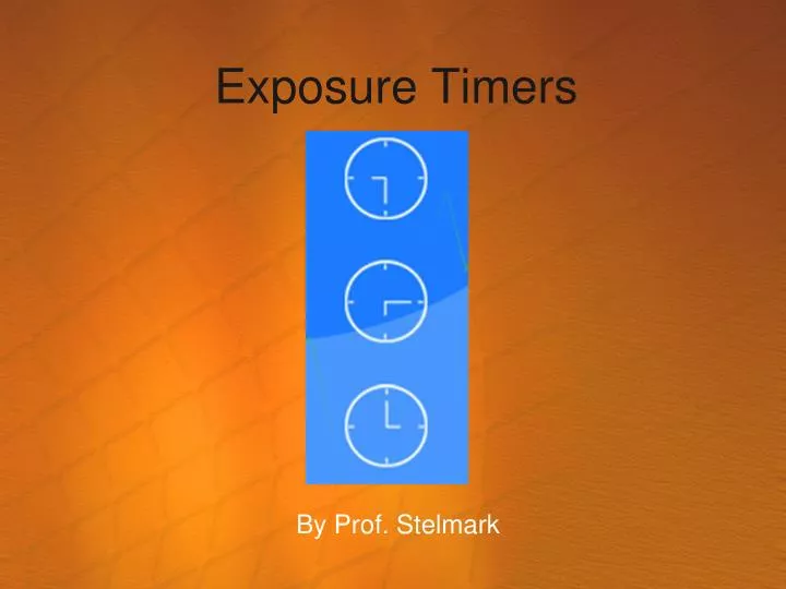 exposure timers