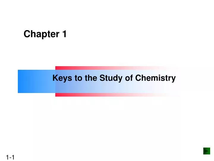 keys to the study of chemistry