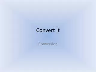 Convert It