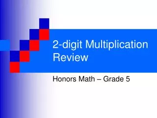 2-digit Multiplication Review
