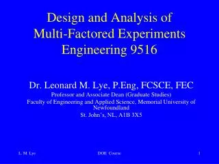 Design and Analysis of Multi-Factored Experiments Engineering 9516