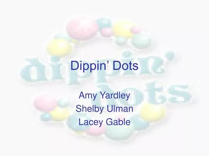 dippin dots