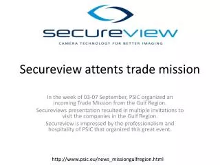 Secureview attents trade mission