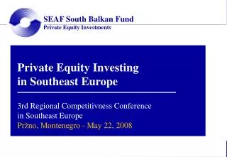 SEAF South Balkan Fund Private Equity Investments