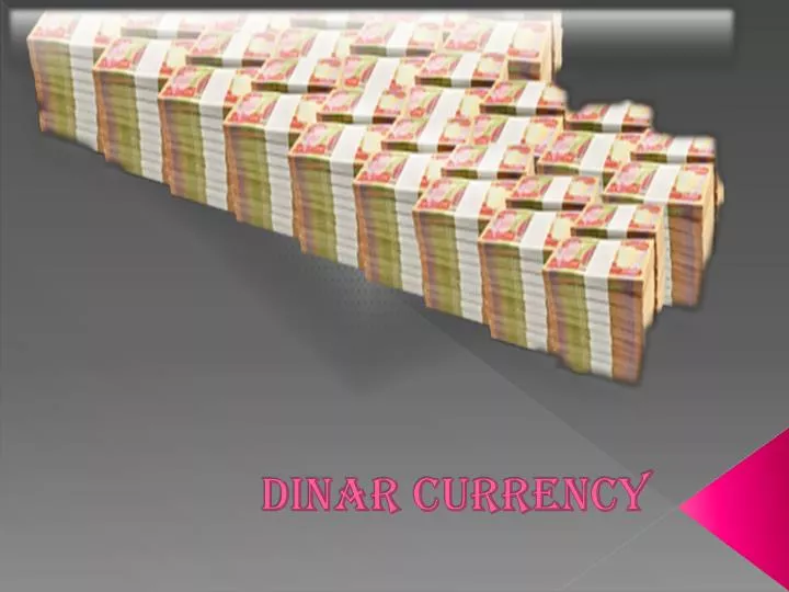 dinar currency