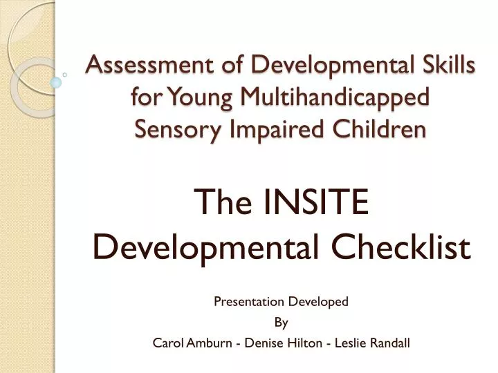 assessment of developmental skills for young multihandicapped sensory impaired children