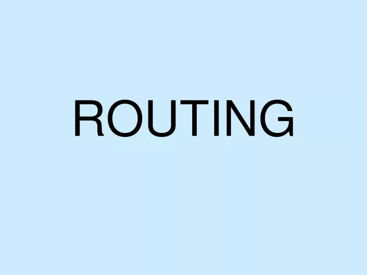 routing