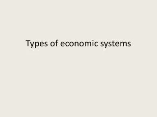 types of economic systems