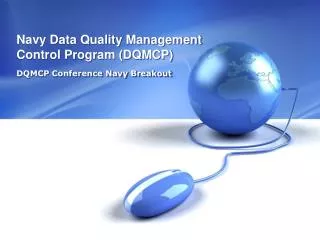Navy Data Quality Management Control Program (DQMCP)