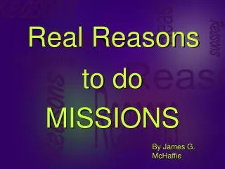 Real Reasons