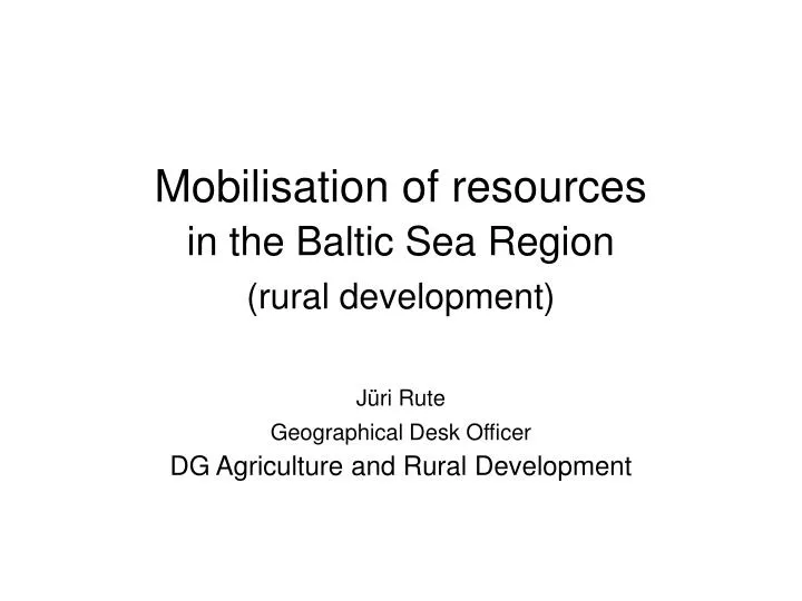 mobilisation of resources in the baltic sea region rural development