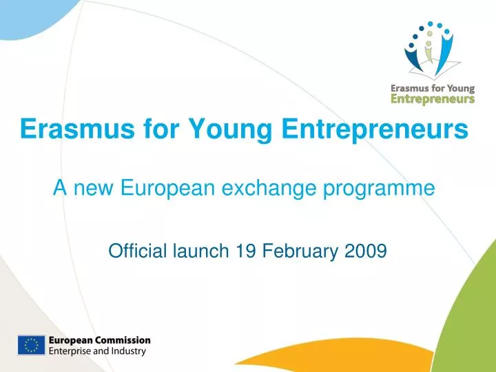 erasmus for young entrepreneurs a new european exchange programme