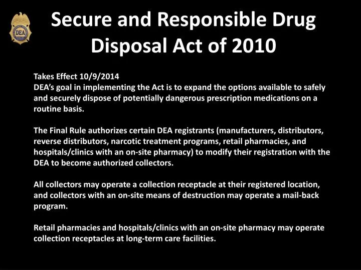 secure and responsible drug disposal act of 2010