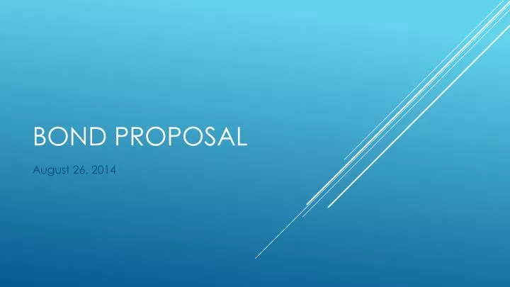 bond proposal