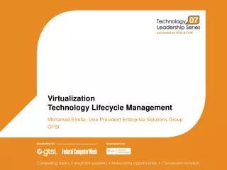 Virtualization Technology Lifecycle Management