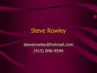 Steve Rowley