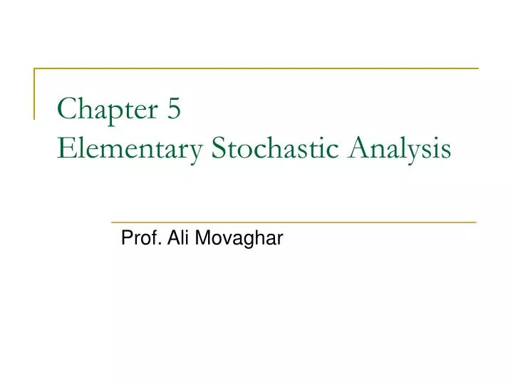 chapter 5 elementary stochastic analysis