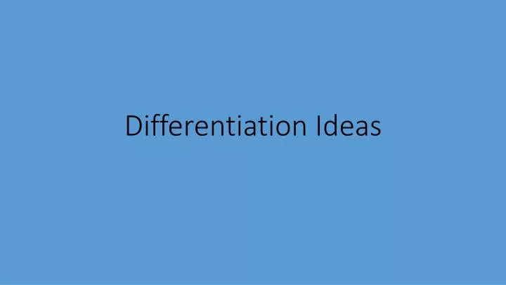 differentiation ideas