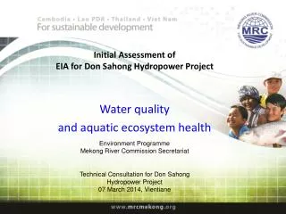 Initial Assessment of EIA for Don Sahong Hydropower Project