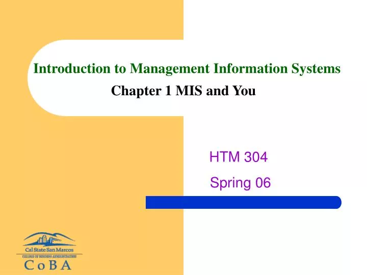 introduction to management information systems chapter 1 mis and you