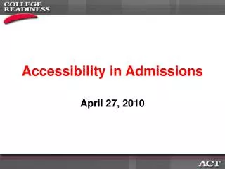Accessibility in Admissions