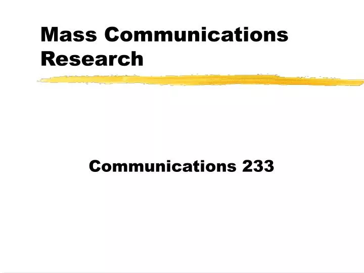 mass communications research