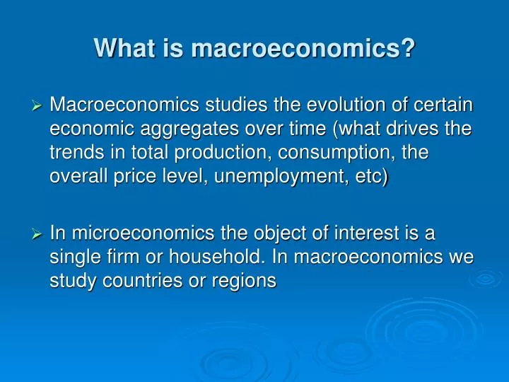 what is macroeconomics