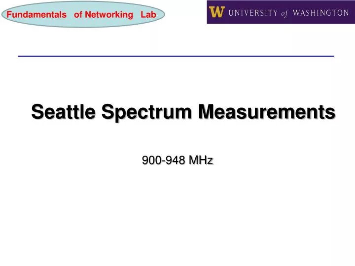 seattle spectrum measurements