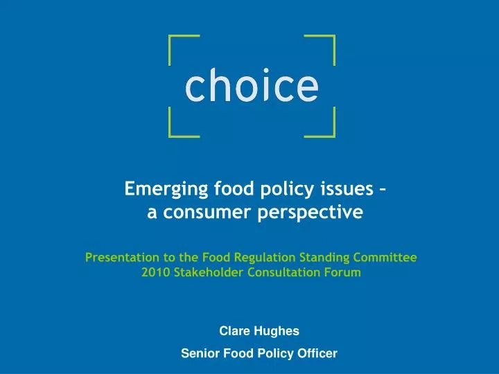 emerging food policy issues a consumer perspective