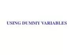 USING DUMMY VARIABLES - slide 1