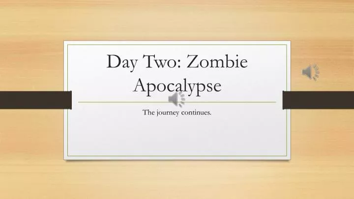 day two zombie apocalypse