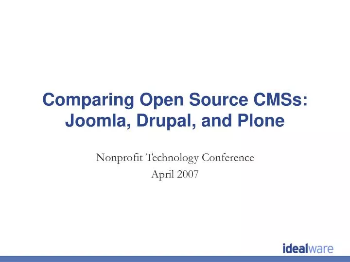 comparing open source cmss joomla drupal and plone