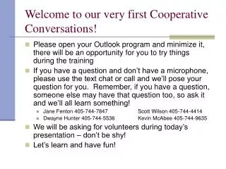 Welcome to our very first Cooperative Conversations!