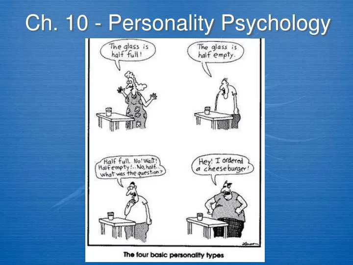 ch 10 personality psychology