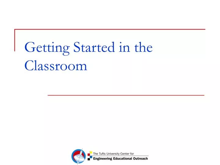 getting started in the classroom