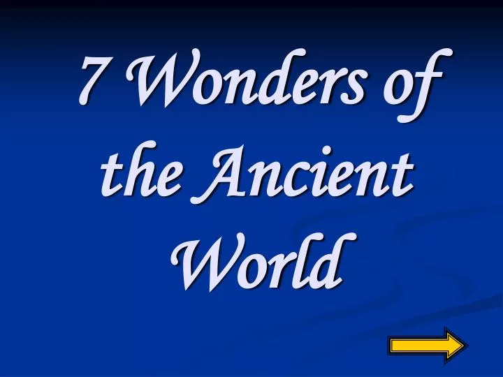 7 wonders of the ancient world