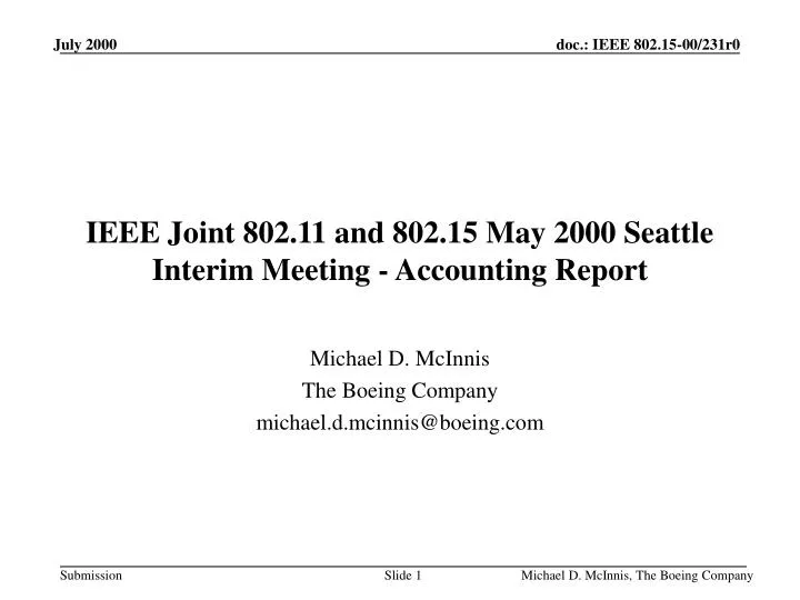 ieee joint 802 11 and 802 15 may 2000 seattle interim meeting accounting report