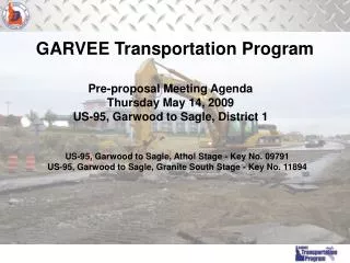 Pre-proposal Meeting Agenda Thursday May 14, 2009 US-95, Garwood to Sagle, District 1
