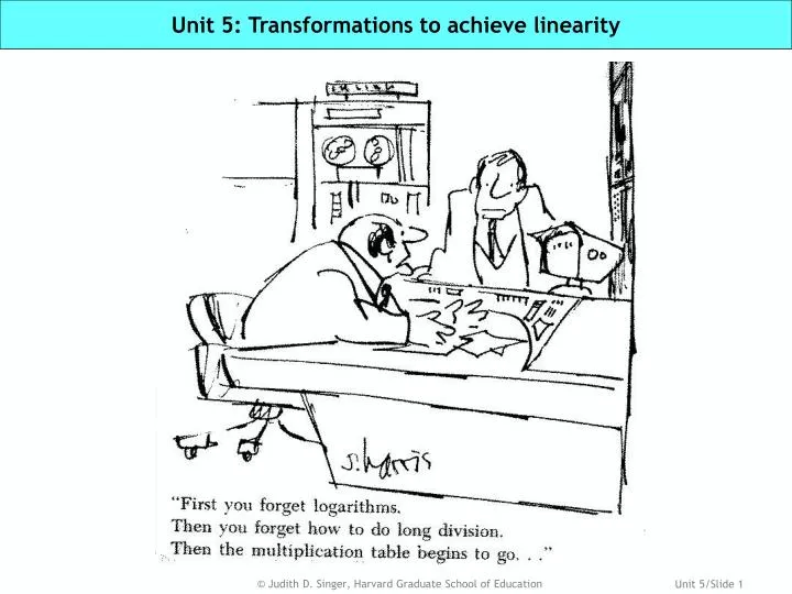 unit 5 transformations to achieve linearity
