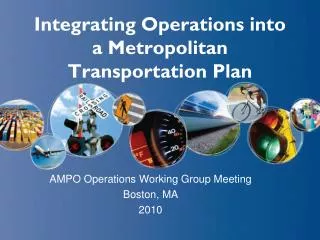 Integrating Operations into a Metropolitan Transportation Plan