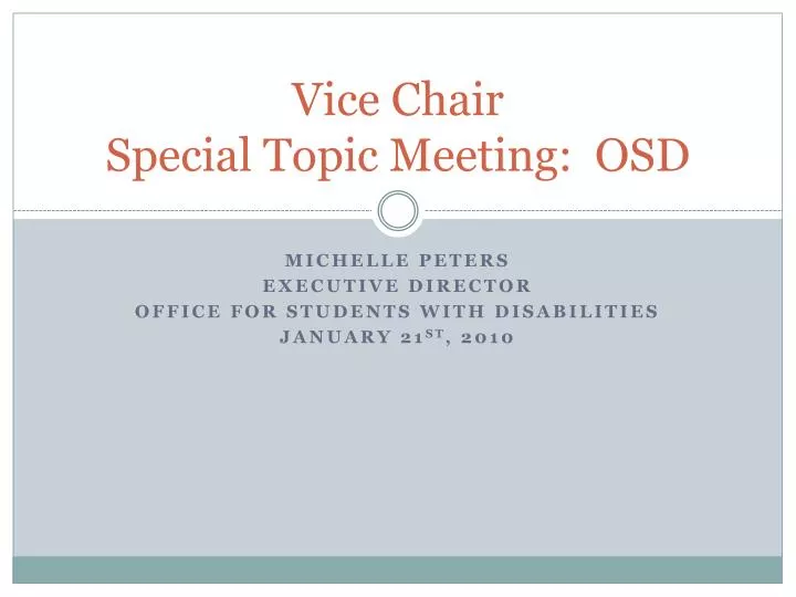 vice chair special topic meeting osd