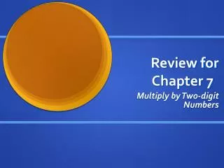 Review for Chapter 7