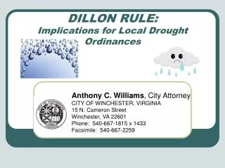 DILLON RULE: Implications for Local Drought Ordinances