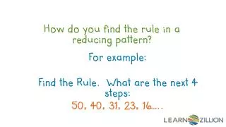 How do you find the rule in a reducing pattern?