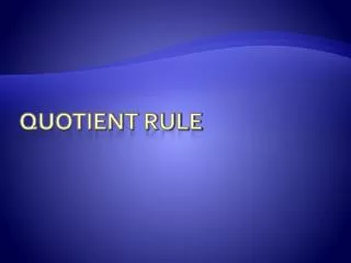 quotient rule