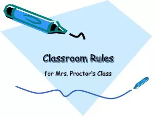 classroom rules